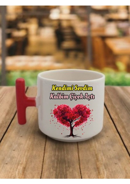 Kendimi Sevdim Kalbim Çiçek Açtı Kahve Bardağı Kupa Bardak - Seramik Çay, Kahve Hediyelik Bardağı