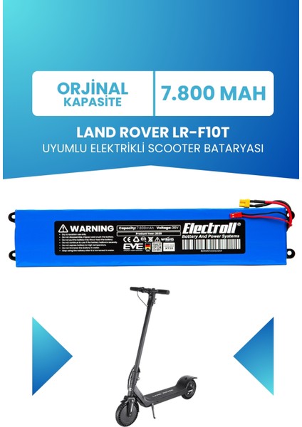 Land Rover LR-F10T Uyumlu Batarya (Standart Kapasite) 36V 7.800MAH Elektrikli Scooter Bataryası