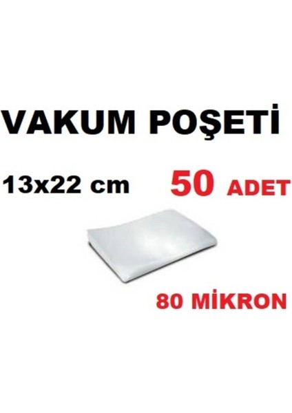 Gıda Vakum Poşeti 13CM x 26CM 50 Adet 80 Mikron, Gıda Ürünleri Vakum ile Paketleme Poşeti 13 x 25 Va