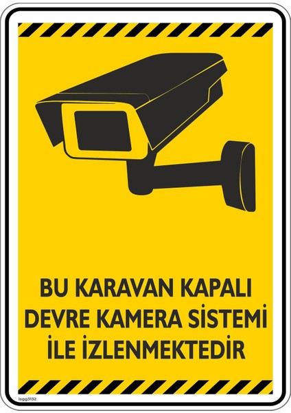 Bu Karavan Kapalı Devre Kamera Sistemi ile Izlenmektedir./v2-2 / 15X20CM/KOMPOZIT Tr