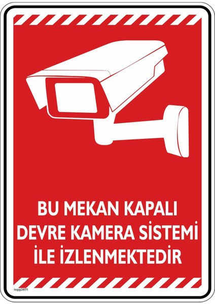 Bu Mekan Kapalı Devre Kamera Sistemi ile Izlenmektedir/v2 / 35X50CM / Etiket
