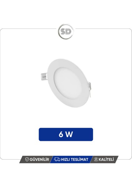 - Slim 6W Panel LED Beyaz Işık E27 LED Ampul 6 Watt Yok