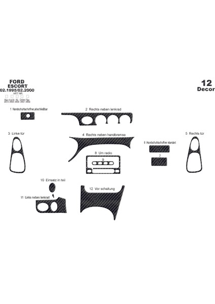 Ford Escord Konsol-Torpido Kaplama 1995-2000 12 Parça Karbon