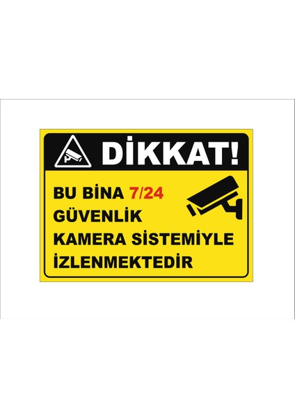 Bu Bina Güvenlik Kamera Sistemi Ile Izlenmektedir Levha 25X35CM Sac
