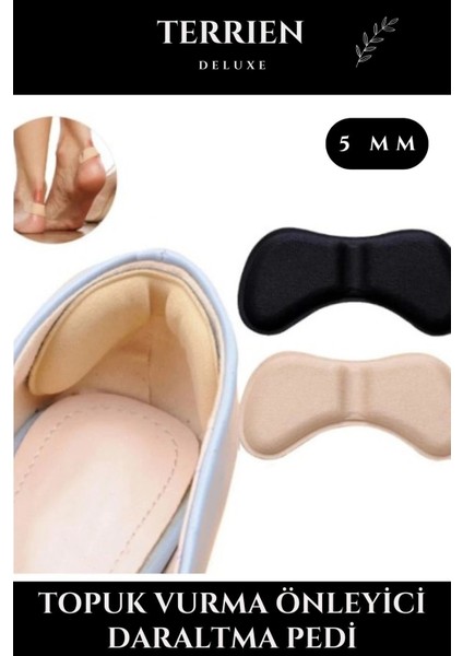 Deluxe Seri Ayakkabı Topuk Vurma Önleyici ve Daraltma Pedi 5mm Unisex Konforlu Destek Pratik Etkili