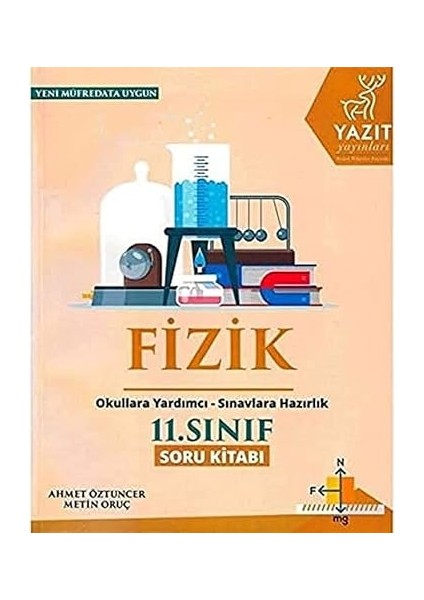 Yazıt 11. Sınıf Fizik Soru Kitabı Yeni: Okula Yardımcı Sınavlara Hazırlık + Yapışkanlı Not Kağıdı