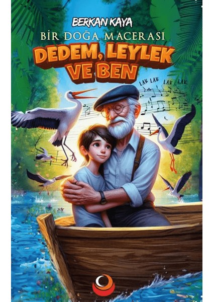 Dedem, Leylek ve Ben