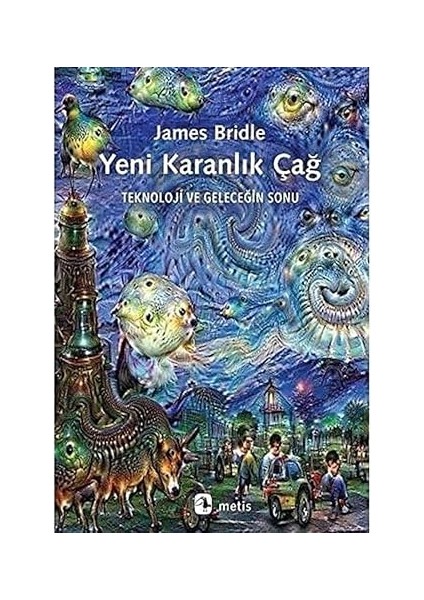 Yeni Karanlık Çağ: Teknoloji ve Geleceğin Sonu + Yapışkanlı Not Kağıdı