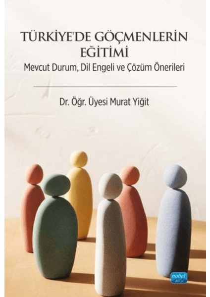 Türkiye’de Göçmenlerin Eğitimi