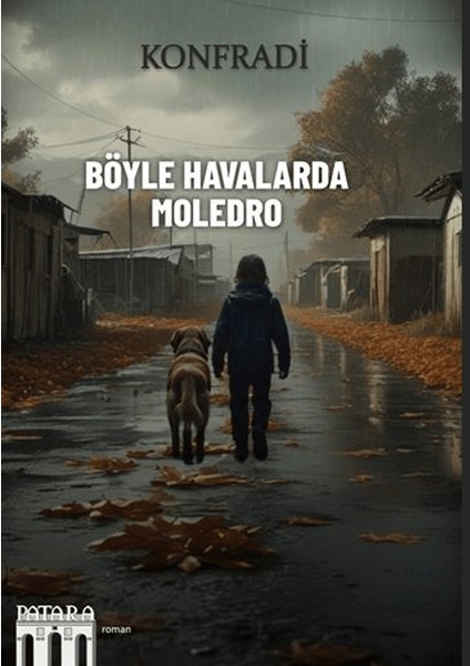 Böyle Havalarda Moledro