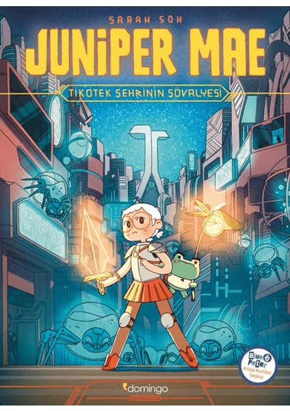 Juniper Mae - Tikotek Şehrinin Şövalyesi