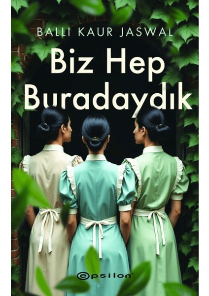 Biz Hep Buradaydık - Balli Kaur Jaswal