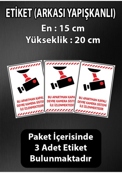 Bu Apartman Kapalı Devre Kamera Sistemi ile IZLENMEKTEDIR/15X20CM/3ADET/ETIKET/V1-2 Tr fiyatları