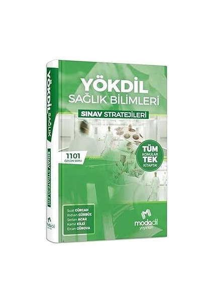 Yökdil Sağlık Bilimleri - Sınav Stratejileri: Tüm Konular Tek Kitapta + Soru Bankası + Yapışkanlı Not Kağıdı