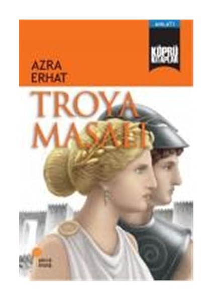 Troya Masalı: Köprü Kitaplar 6 4, 5, 6, 7, 8. Sınıflar + Yapışkanlı Not Kağıdı
