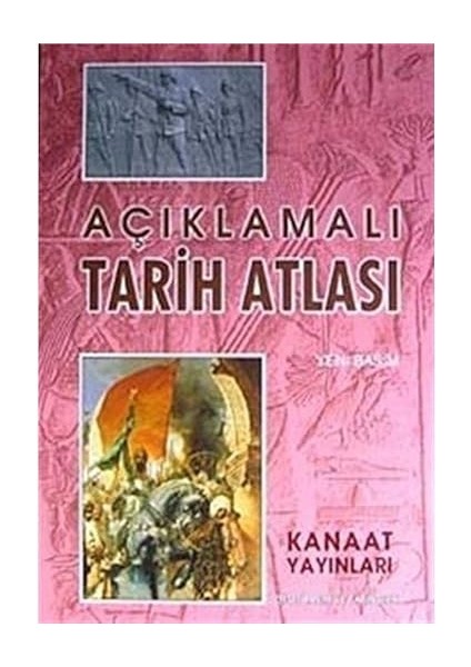 Kanaat Açıklamalı Büyük Tarih Atlası + Yapışkanlı Not Kağıdı