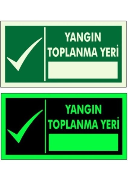 Fosforlu Yangın Toplanma Yeri Yön Levhası F-39
