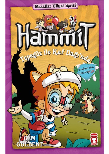 Hammit Tepegöz Ile Kaf Dağında - Masallar Ülkesi Serisi