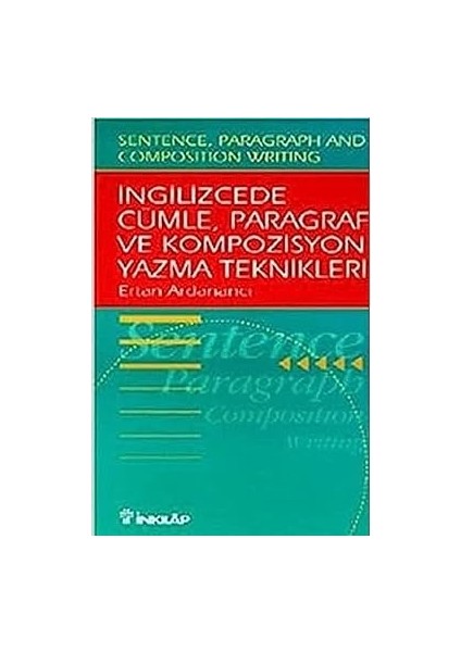 Ingilizcede Cümle, Paragraf ve Kompozisyon Yazma Teknikleri + Yapışkanlı Not Kağıdı