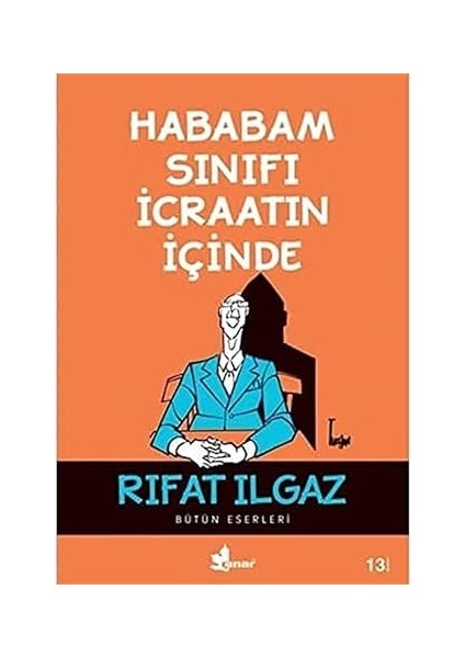 Hababam Sınıfı Icraatın Içinde + Yapışkanlı Not Kağıdı