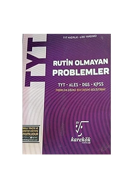 Karekök Tyt Rutin Olmayan Problemler (Yeni): Tyt Ales Dgs Kpss Problem Çözme Becerisini Geliştirme + Yapışkanlı Not Kağıdı
