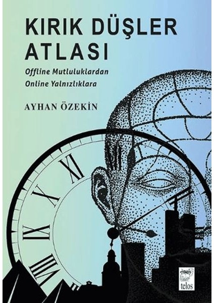 Kırık Düşler Atlası