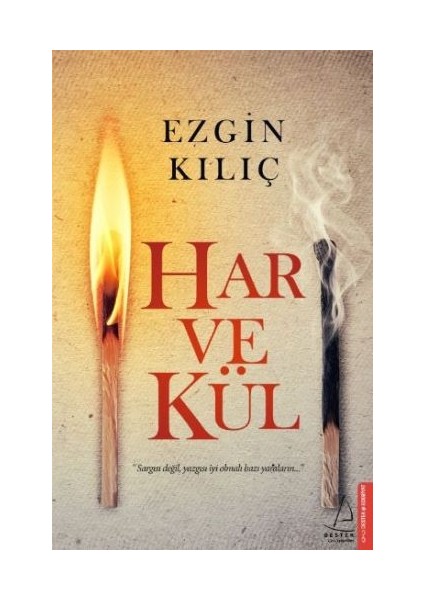 Har ve Kül
