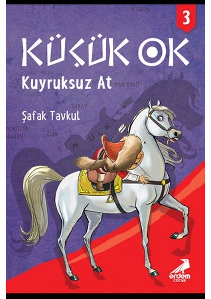 Küçük Ok 3 - Kuyruksuz At