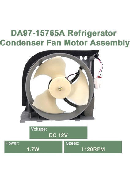 DA97-15765A DA31-00340A Buzdolabı Kondansatör Fan Motoru Montajı Samsung DA97-12842A, DA31-00278C Dc 12V (Yurt Dışından) fırsatları