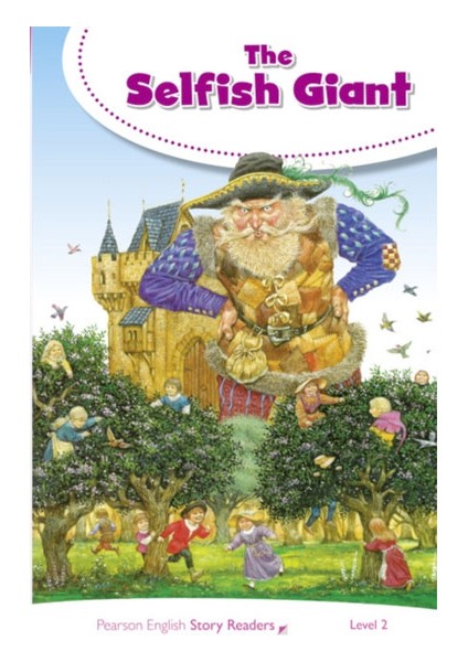 Pesr Level 2: The Selfish Giant-Pearson Elt