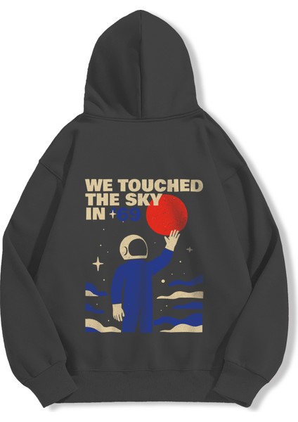 Unisex Sweatshirt Oversize Hoodie We Touched The Sky 69