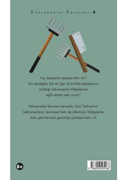 Kahramanlar Karavanı - Nene Hatun ve Köyün Sivil Ordusu - Büşra Şen Altun fiyatları