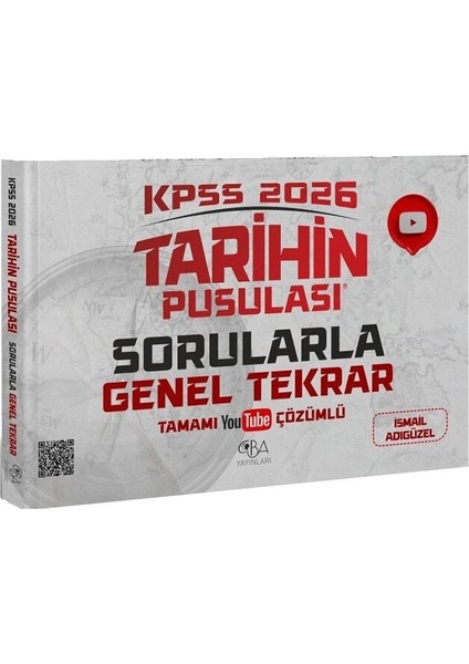 2026 Kpss Tarihin Pusulası Sorularla Genel Tekrar Çözümlü - Ismail Adıgüzel