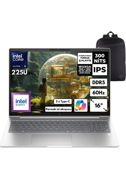 Elitebook 6 Ultra 5-225U 48-Gbddr5 4 Tbssd Intel Graphics 16" Windows 11 Pro + Hmf Sırt Çantası AD4B9ETHMF14