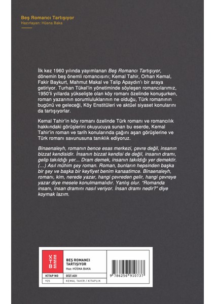 Beş Romancı Tartışıyor - Hüsna Baka fiyatları