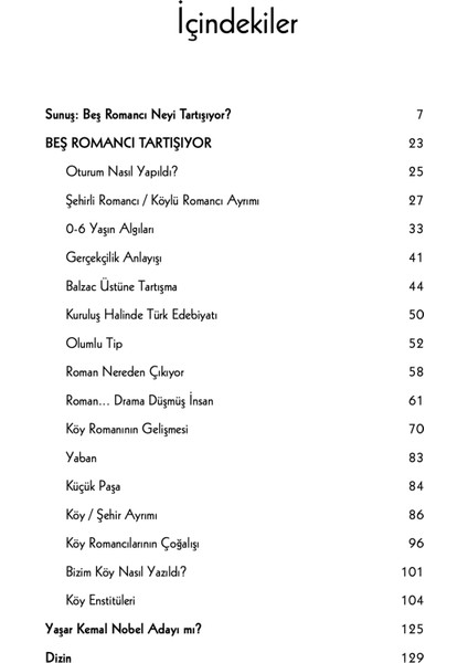 Beş Romancı Tartışıyor - Hüsna Baka modelleri