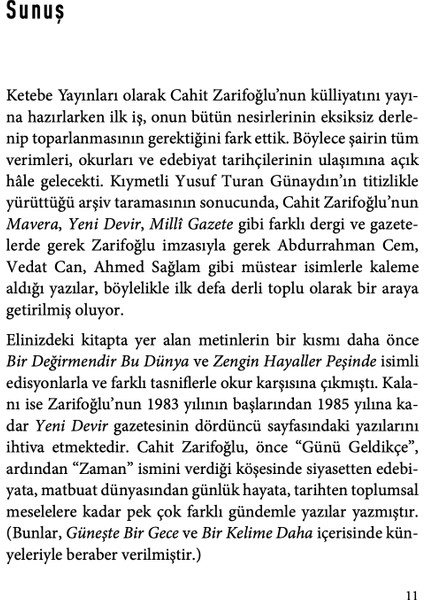 Bir Kelime Daha - Cahit Zarifoğlu modelleri
