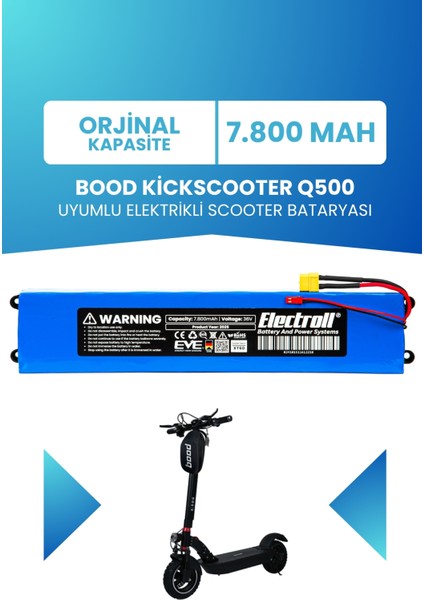Bood Kickscooter Q500 Uyumlu Batarya (Standart Kapasite) 36V 7.800MAH Elektrikli Scooter Bataryası