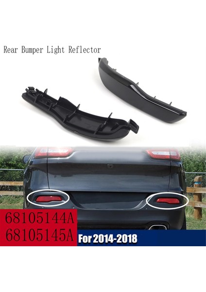 Jeep Cherokee Için Sol+Sağ Yan Arka Tampon Işık Reflektörü 2014-2018 68105145A 68105144A (Yurt Dışından) fiyatları