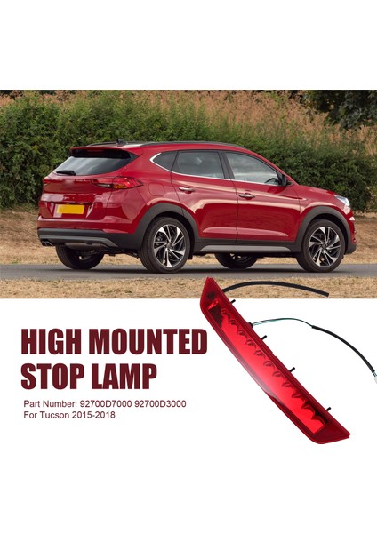 Hyundai Tucson Için 2015-2018 Arka Fren Işığı Yüksek Montajlı Durdur Lamba 3 Üçüncü Fren Işığı 92700D7000 92700D3000 (Yurt Dışından) indirimleri