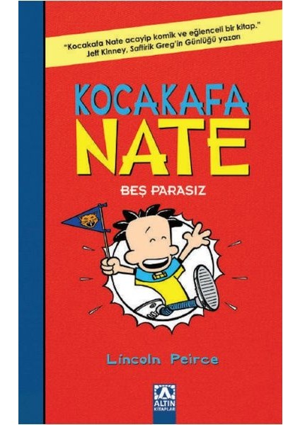 Kocakafa Nate 04 - Beş Parasız