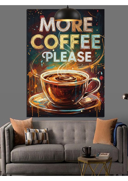 "daha Çok Kahve Lütfen" Yazısı Dekoratif Kanvas - Mdf Ahşap Tablo