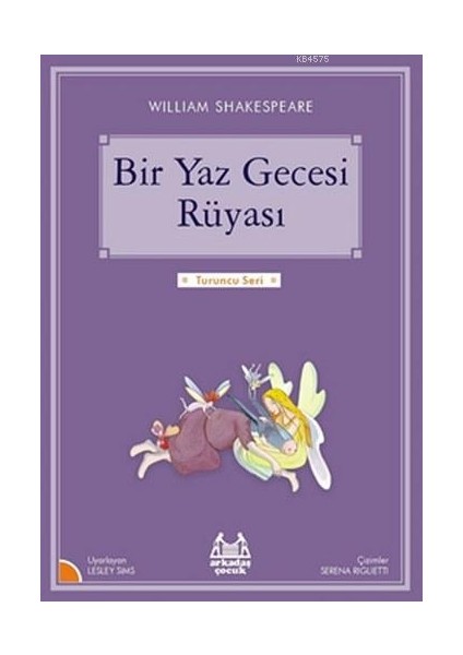 Turuncu Seri - Bir Yaz Gecesi Rüyası