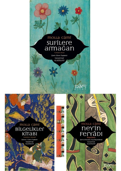 Molla Cami Kitaplığı- Sufilere Armağan, Bilgelikler Kitabı, Neyin Feryadı(3kitap)