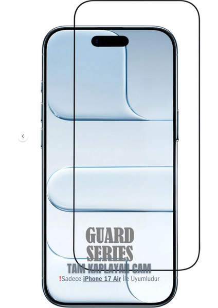 (Guard Tam) iPhone 17 Air Uyumlu Tam Kaplayan Guard Serisi Temperli Cam Ekran Koruyucu