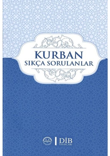 Kurban Sıkça Sorulanlar