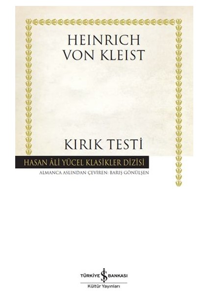 Kırık Testi - Hasan Ali Yücel Klasikleri