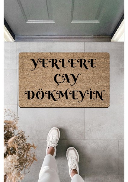 Yüksek Kaliteli Dijital Baskı Yerlere Çay Dökmeyin... Mesajlı Kapı Önü Paspası