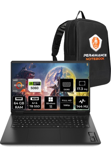 Omen 17 Amd Ryzen Aı 7 350 64GB 4tb+4tb SSD RTX5060/8GB 17.3" Fhd 144Hz W11P Taşınabilir Bilgisayar & Per4 Çanta C2EZ2EAPN462