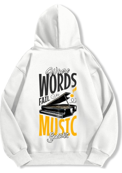 Unisex Sweatshirt Oversize Hoodie Where Words Fail Music Speaks fırsatları